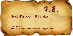 Hochfelder Blanka névjegykártya